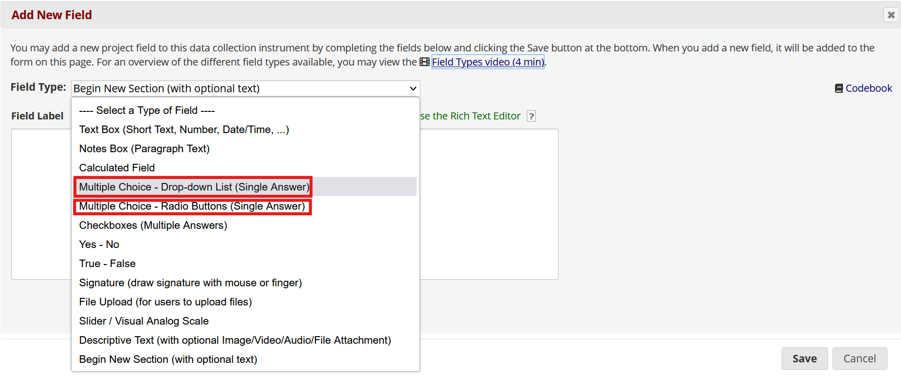 Screenshot of the field editor in REDCap, with the field type dropdown selected and the multiple choice field types highlighted