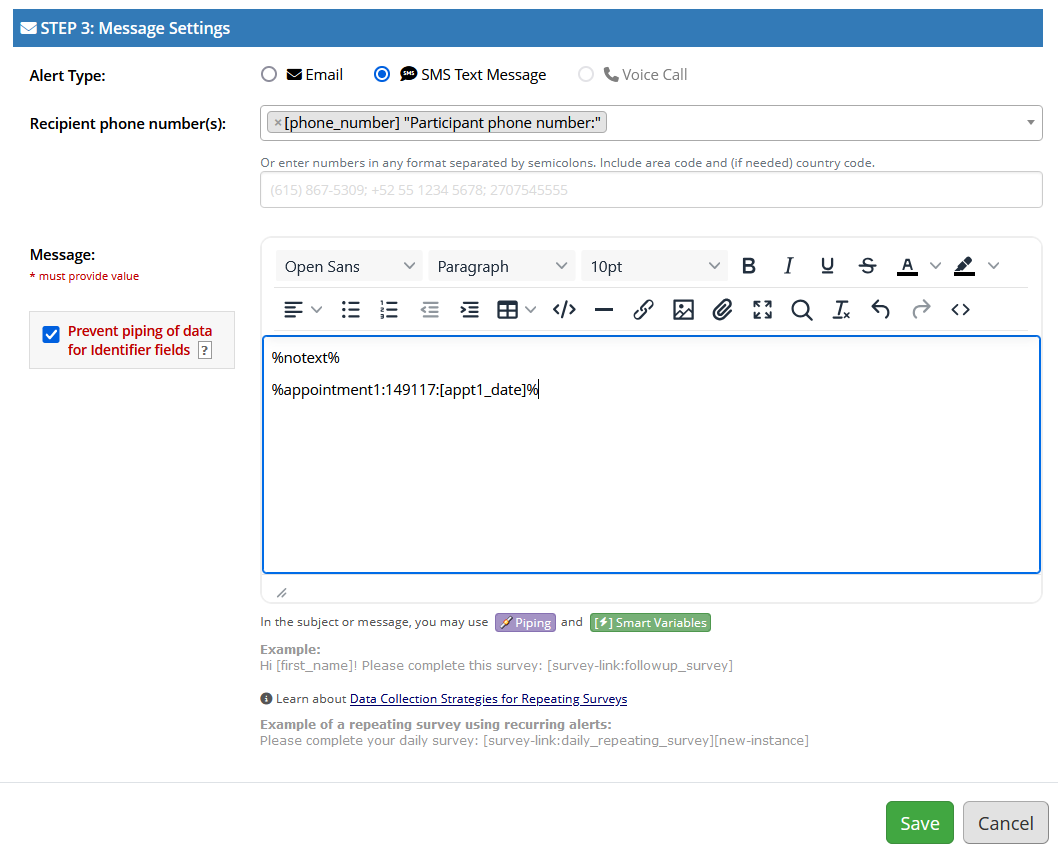 Screenshot of Step 3 of a REDCap alert configuration, with %notext% in the body of the message. On the following line of the message, %appointment1:149117:[appt1_date]% is written