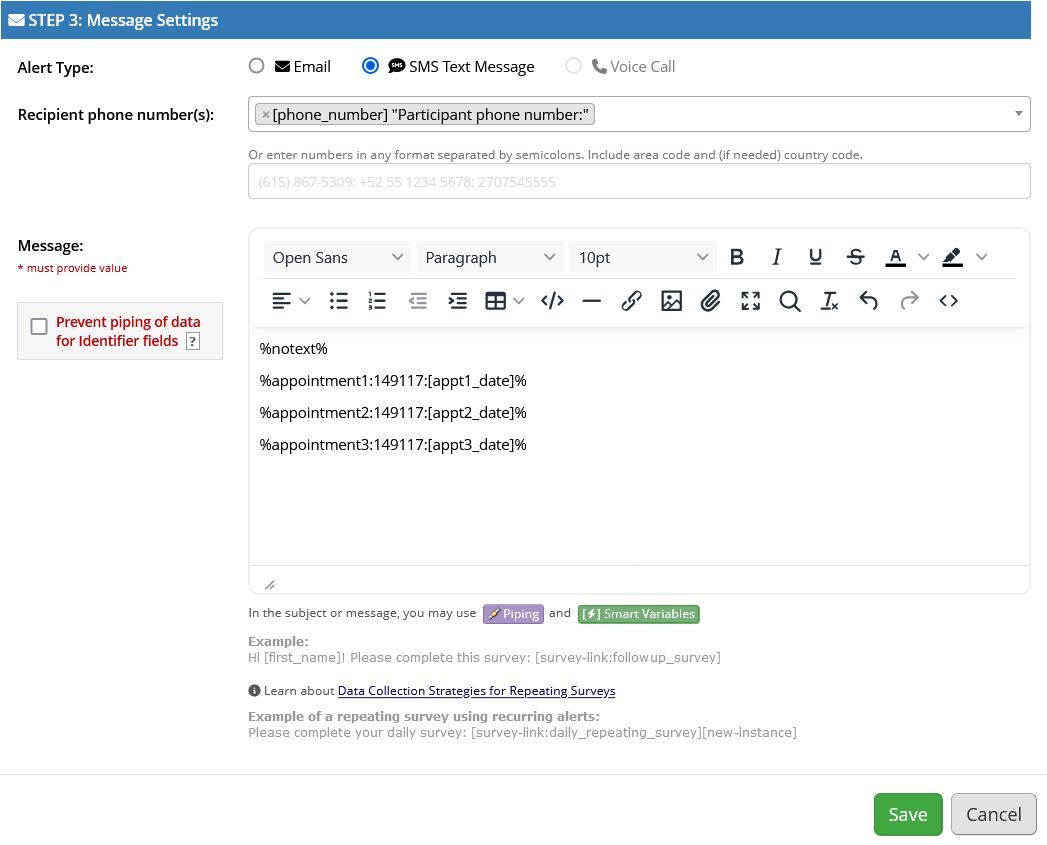 Screenshot of Step 3 of an alert configuration in REDCap with the following text listed - %notext% %appointment1:149117:[appt1_date]% %appointment2:149117:[appt2_date]% %appointment3:149117:[appt3_date]%