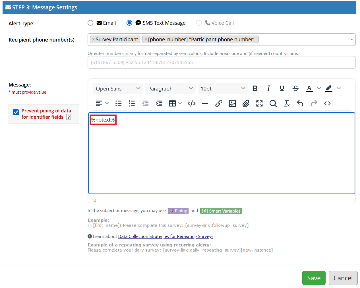 Screenshot of Step 3 of REDCap's alert designer, with the text %notext% highlighted in the message body