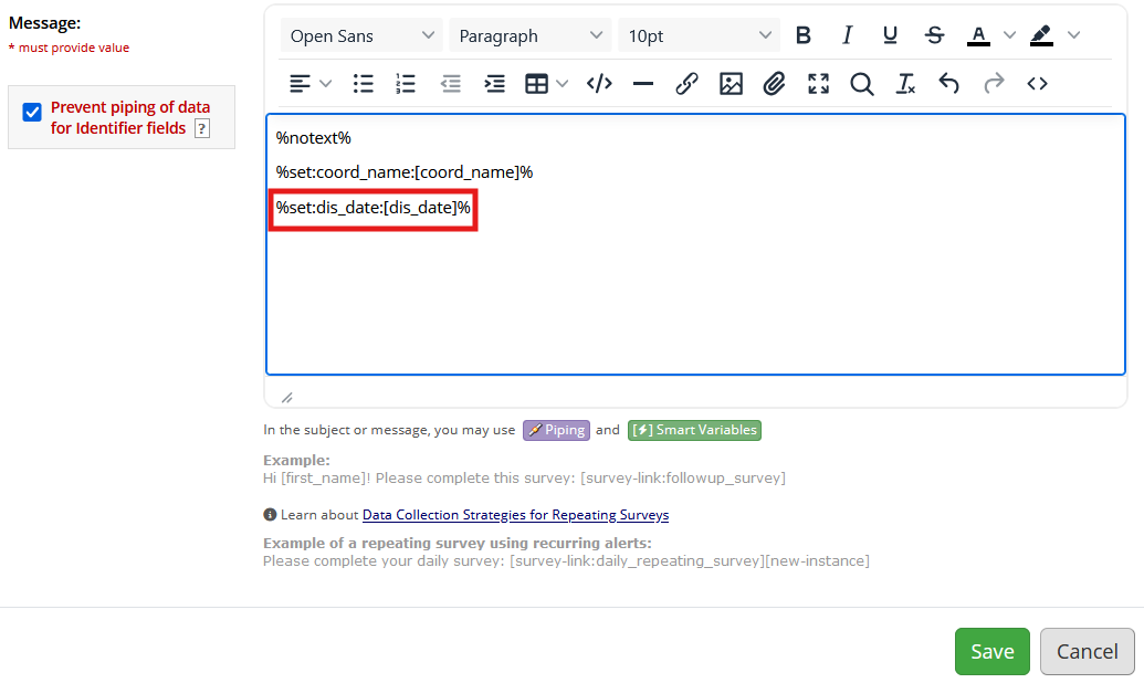 Screenshot of Step 3 of REDCap's alert designer, with the text %set:coord_name:[coord_name]% and the text %set:dis_date:[dis_date]% highlighted