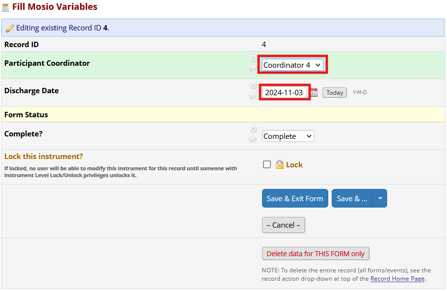 Screenshot of a REDCap dropdown menu with the value coordinator 4 selected, and a date entered into a discharge date field. Both of these are highlighted.