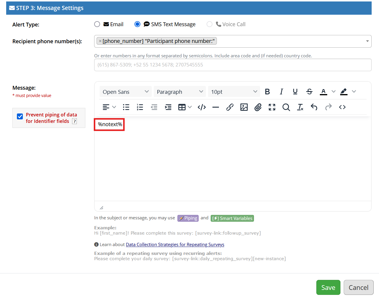 Screenshot of the Step 3 section of a REDCap alert creation pop-up menu. The text %notext% has been entered into the message section, and has also been highlighted.