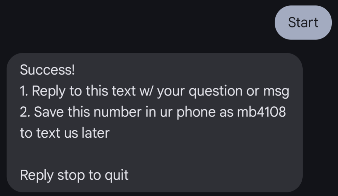 Screenshot of a mobile device with the sender writing Start and the reply being the default response
