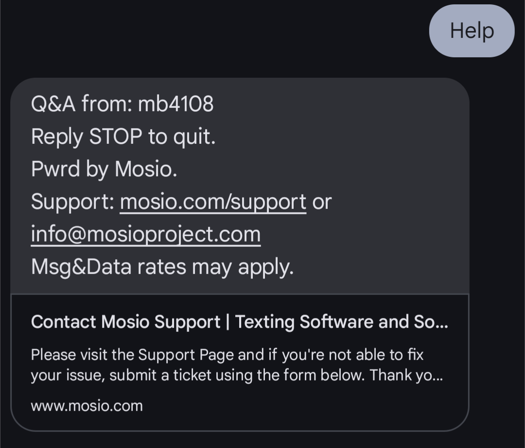 Screenshot of a mobile device with the sender writing Help and the reply being the default response