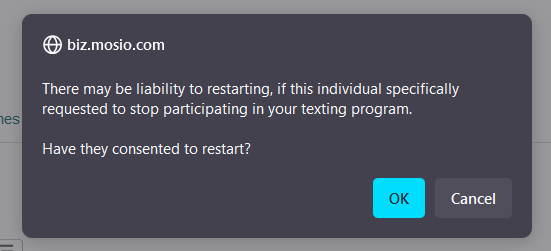 Screenshot of a browser-based pop-up message in Mosio asking if participant has consented to restarting