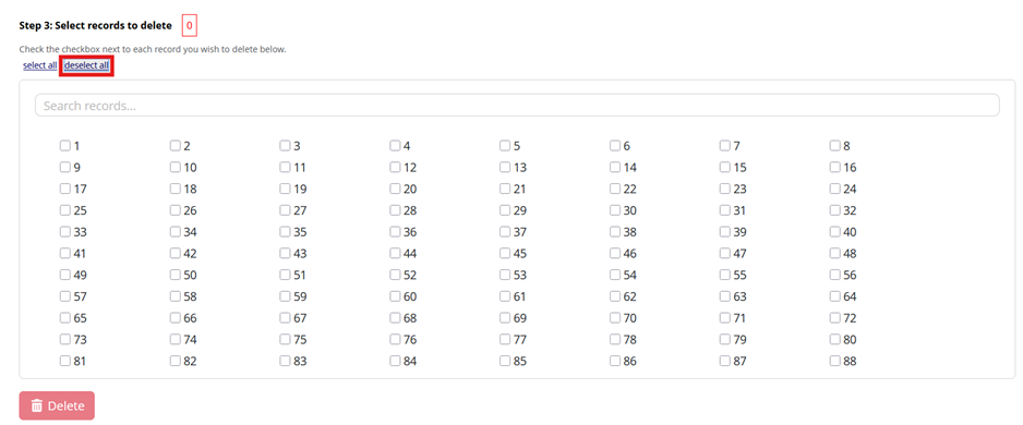 Screenshot of Step 3 of REDCap's Bulk Record Delete user interface. The "deselect all" text under step 3 is highlighted, and all checkboxes for records on the page are unchecked.