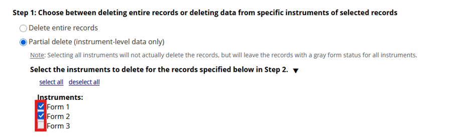Screenshot of the Bulk Record Delete user interface in REDCap, with the Partial delete (instrument-level data only) option selected underneath Step 1, and the available instruments' checkboxes highlighted.