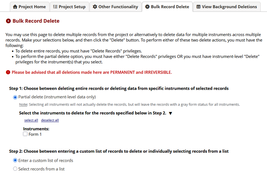 Screenshot of a web interface for bulk record deletion in REDCap, showing options to delete entire records or partial instrument-level data with instructions and warnings about permanent deletion. The interface includes tabs for navigation, checkboxes for instrument selection, and radio buttons for choosing between entering a custom list or selecting records from a list.