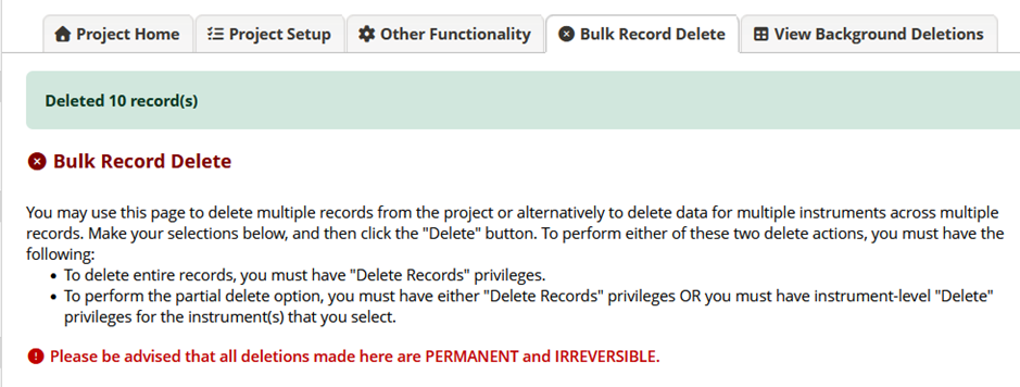Screenshot of REDCap's Bulk Record Delete user interface with a green banner appearing, highlighting that ten records have been deleted from the project.