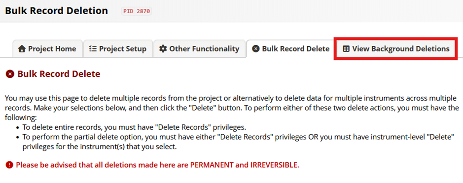 Screenshot of the REDCap Bulk Record Delete user interface with the "View Background Deletions" tab highlighted.