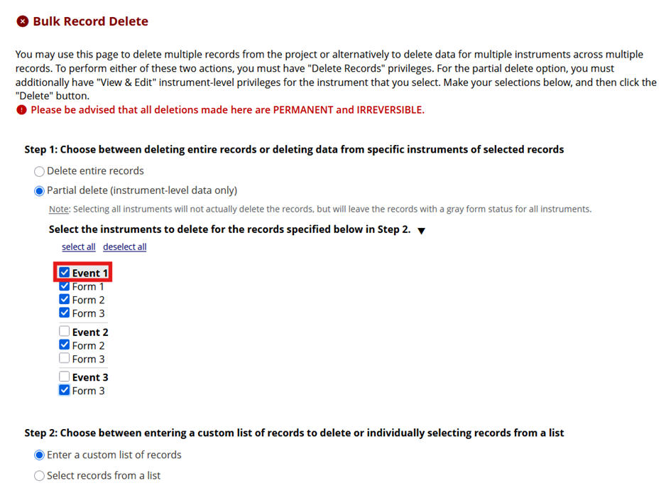 Screenshot of Step 1 of the Bulk Record Delete user interface in REDCap with the "Partial delete" radio button selected. Event 1 text/checkbox is highlighted, displaying the difference in the user interface when a project is configured as longitudinal.